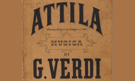 ASPETTANDO L’ATTILA DI VERDI