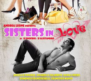 SISTERS IN LOVE al Teatro di Documenti